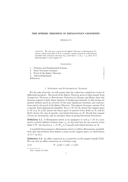 THE SPHERE THEOREM in RIEMANNIAN GEOMETRY Contents 1. Notation and Fundamental Notions 1 2. Some Necessary Lemmas 5 3. Proof Of