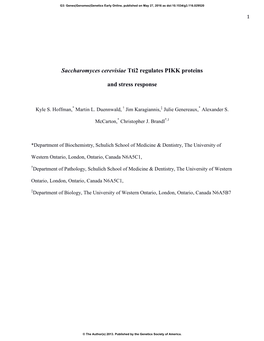 Saccharomyces Cerevisiae Tti2 Regulates PIKK Proteins and Stress