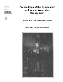 Proceedings of the Symposium on Fire and Watershed Management; October 26-28,1988; Sacramento, California