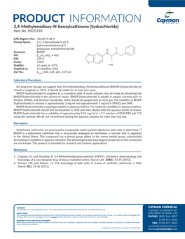 BMDP N O MF: C17H17NO3 • Hcl FW: 319.8 Purity: ≥98% O Stability: ≥2 Years at -20°C • Hcl Supplied As: a Crystalline Solid UV/Vis.: Λmax: 204, 234, 281, 319 Nm