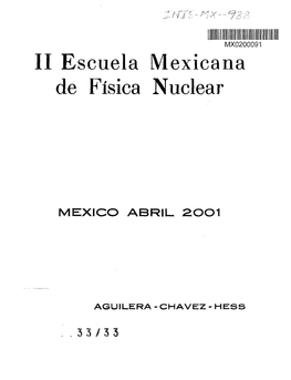II Escuela Mexicana De Física Nuclear