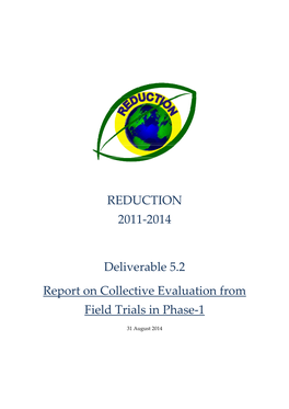 REDUCTION 2011-2014 Deliverable 5.2 Report on Collective Evaluation