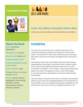 Game, Set, Match, Champion Arthur Ashe Written by Crystal Hubbard, Illustrated by Kevin Belford