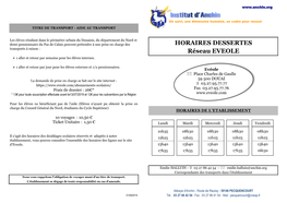 HORAIRES DESSERTES Réseau EVEOLE