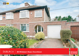 DUBLIN 14 89 Whitebarn Road, Churchtown