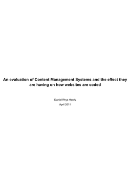 An Evaluation of Content Management Systems and the Effect They Are Having on How Websites Are Coded