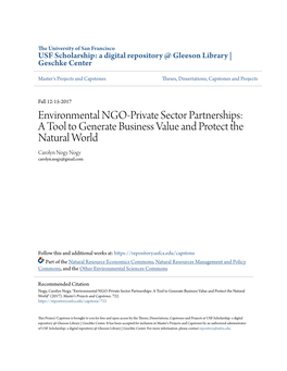 Environmental NGO-Private Sector Partnerships: a Tool to Generate Business Value and Protect the Natural World Carolyn Nogy Nogy Carolyn.Nogy@Gmail.Com