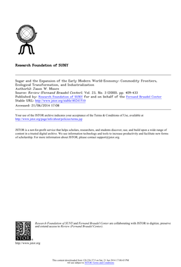 Sugar and the Expansion of the Early Modern World-Economy: Commodity Frontiers, Ecological Transformation, and Industrialization Author(S): Jason W