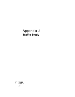 Appendix J (Traffic Study)