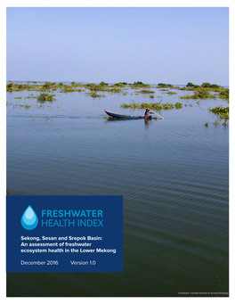 Sekong, Sesan and Srepok Basin: an Assessment of Freshwater Ecosystem Health in the Lower Mekong