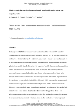 Physico-Chemical Properties of Excavated Plastic from Landfill Mining and Current Recycling Routes L. Canopoli1, B. Fidalgo1, F