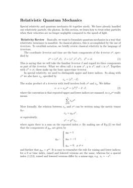 Relativistic Quantum Mechanics