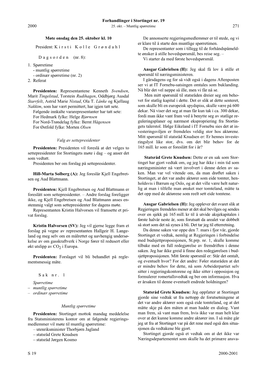 Forhandlinger I Stortinget Nr. 19 S 2000-2001 2000 271 Møte Onsdag Den 25. Oktober Kl. 10 President: Kirsti Kolle Gr Ø Ndahl D