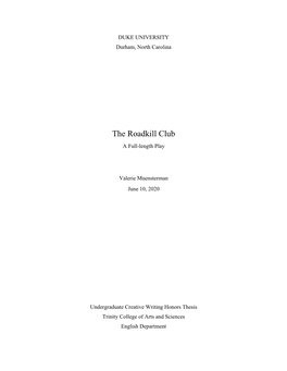 The Roadkill Club a Full-Length Play