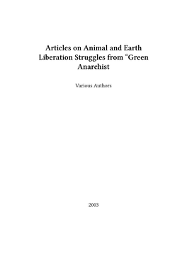 Articles on Animal and Earth Liberation Struggles from “Green Anarchist