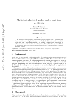 Multiplicatively Closed Markov Models Must Form Lie Algebras