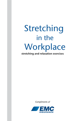 Stretching Workplace