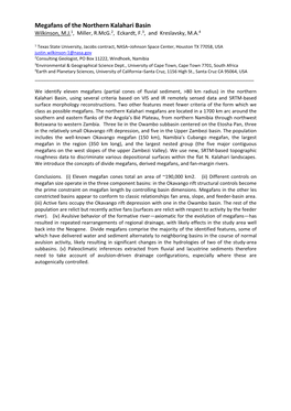 Megafans of the Northern Kalahari Basin Wilkinson, M.J.1, Miller, R.Mcg.2, Eckardt, F.3, and Kreslavsky, M.A.4