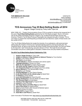 FOR IMMEDIATE RELEASE CONTACTS: November 21, 2014 Dafina Mcmillan Dmcmillan@Tcg.Org | 212-609-5955 Gus Schulenburg Gschulenburg@Tcg.Org | 212-609-5941