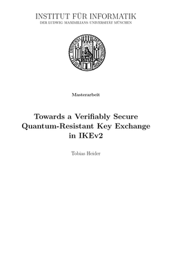 Towards a Verifiably Secure Quantum-Resistant Key Exchange