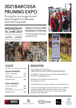 2021 BAROSSA PRUNING EXPO Pruning for Vine Longevity and Latest Insights from Barossa Shoot-Thinning Trials