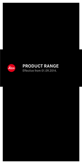 PRODUCT RANGE Effective from 01.09.2014
