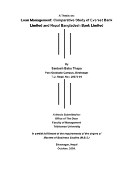 Loan Management: Comparative Study of Everest Bank Limited and Nepal Bangladesh Bank Limited
