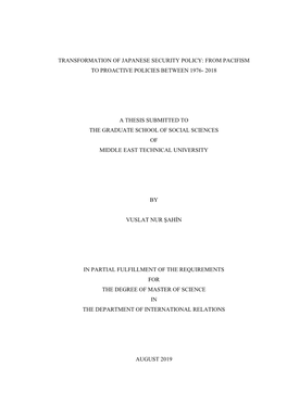 From Pacifism to Proactive Policies Between 1976- 2018