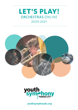 Let's Play! Orchestras Online 2020-2021