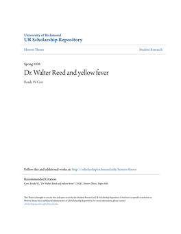 Dr. Walter Reed and Yellow Fever Reade W