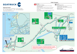 HEYSHAM LANCASTER Seatruck Ferries North Quay, Port Of