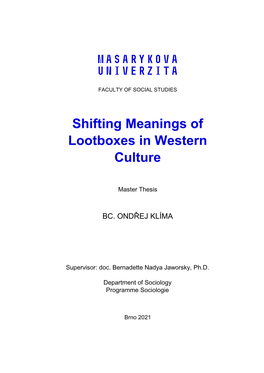 Shifting Meanings of Lootboxes in Western Culture