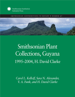 Smithsonian Plant Collections, Guyana: 1995–2004, H. David Clarke