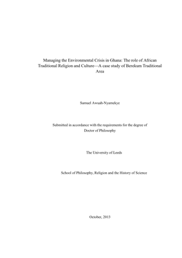 Managing the Environmental Crisis in Ghana: the Role of African Traditional Religion and Culture—A Case Study of Berekum Traditional Area