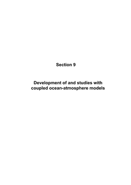 Section 9 Development of and Studies with Coupled Ocean-Atmosphere