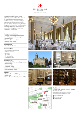 If You Are Looking for Private Dining and Meeting Rooms with the Best Views in the City, the Balmoral Has the Answer