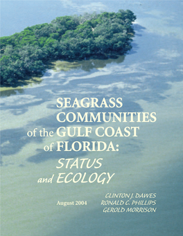 Seagrass Communities of the Gulf Coast of Florida: Status and Ecology