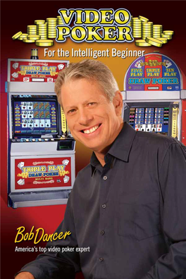 Video Poker for the Intelligent Beginner