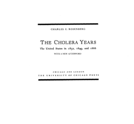 THE CHOLERA YEARS the United States in 1832, 1849, and 1866