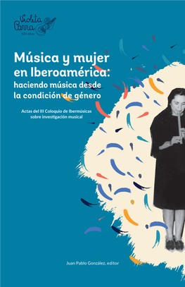 Actas Del III Coloquio De Ibermúsicas Sobre Investigación Musical Juan
