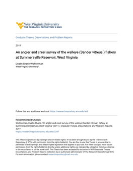 An Angler and Creel Survey of the Walleye (Sander Vitreus ) Fishery at Summersville Reservoir, West Virginia