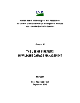 The Use of Firearms in Wildlife Damage Management