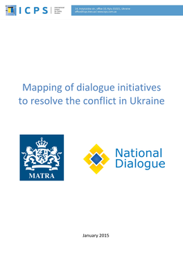 Mapping of Dialogue Initiatives to Resolve the Conflict in Ukraine