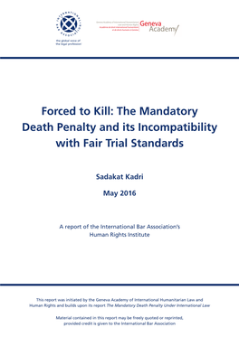 The Mandatory Death Penalty and Its Incompatibility with Fair Trial Standards