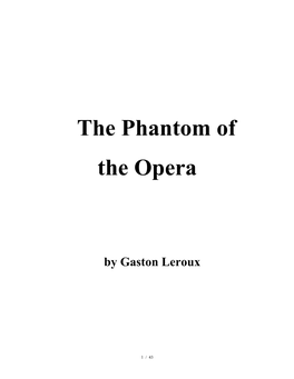 The Phantom of the Opera