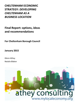 CHELTENHAM ECONOMIC STRATEGY: DEVELOPING CHELTENHAM AS a BUSINESS LOCATION Final Report: Options, Ideas and Recommendations