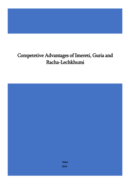 Competetive Advantages of Imereti, Guria and Racha-Lechkhumi