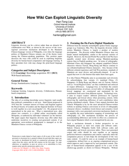 How Wiki Can Exploit Linguistic Diversity Han-Teng Liao Oxford Internet Institute University of Oxford Oxford, OX1 3JS +44 (0)1865 287210 Hanteng@Gmail.Com