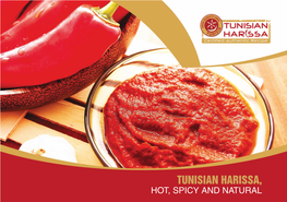 Tunisian Harissa, Hot, Spicy and Natural