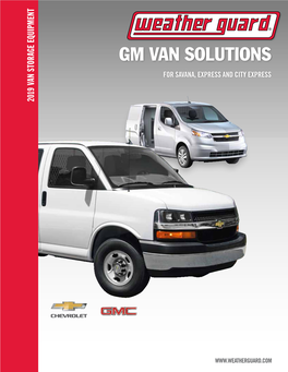 Gm Van Solutions for Savana, Express and City Express 2019 Van Storage Equipment Van 2019